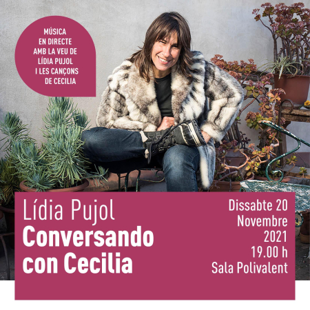 Lídia Pujol - Conversando con Cecilia