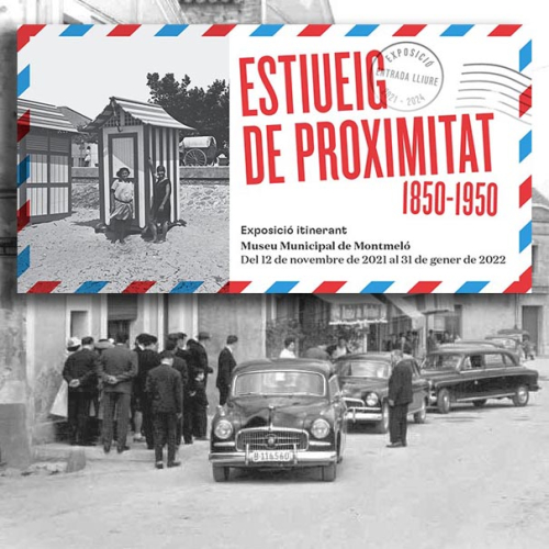 Estiueig de proximitat 1850-1950