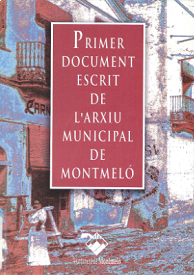 Primer document escrit de l'arxiu municipal